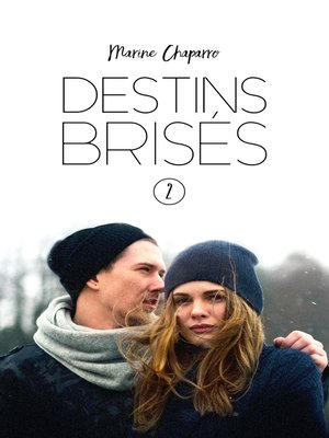 cover image of Destins brisés--Tome 2
